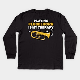 Playing Flugelhorn Is My Therapy, Brass Musician Funny Kids Long Sleeve T-Shirt